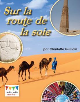 Sur la route de la soie