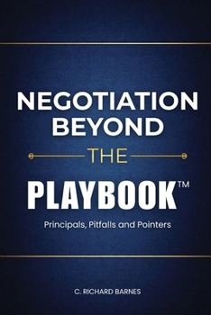 Paperback Negotiation Beyond The Playbook(TM) Book