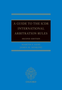 Hardcover Guide to the Icdr International Arbitration Rules Book