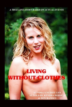 Paperback Living Without Clothes Book