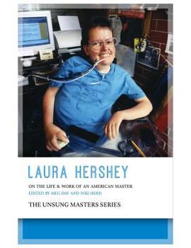 Paperback Laura Hershey: On the Life and Work of an American Master Book