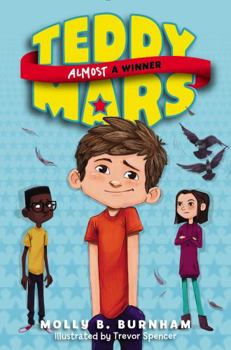 Hardcover Teddy Mars Book #2: Almost a Winner Book
