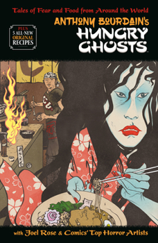 Hardcover Anthony Bourdain's Hungry Ghosts Book