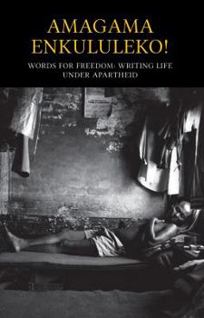 Paperback Amagama Enkululeko! Words for Freedom Book