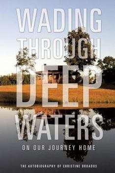 Paperback Wading Through Deep Waters Book