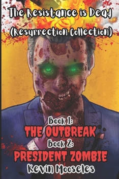 Paperback The Resistance is Dead: Resurrection Collection Book
