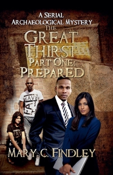 Paperback The Great Thirst One: Prepared Book