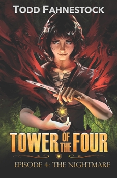 Paperback Tower of the Four, Episode 4: The Nightmare Book