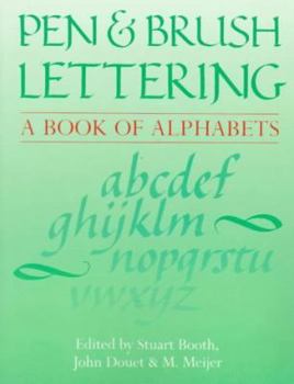 Paperback Pen & Brush Lettering: A Book of Alphabets Book