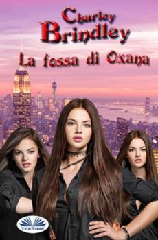 Paperback La Fossa di Oxana [Italian] Book