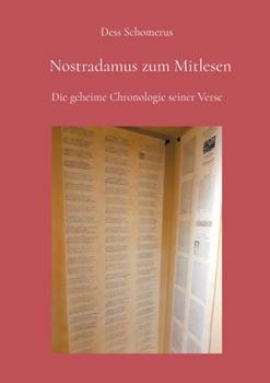 Paperback Nostradamus zum Mitlesen: Die geheime Chronologie seiner Verse [German] Book