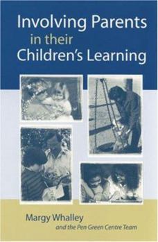 Paperback Involving Parents in Their Children&#8242;s Learning Book
