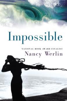 Impossible - Book #1 of the Impossible