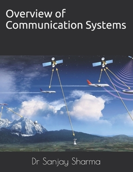 Paperback Overview of Communication Systems: Communication Systems Book