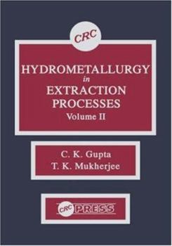 Hardcover Hydrometallurgy in Extraction Processes, Volume II Book
