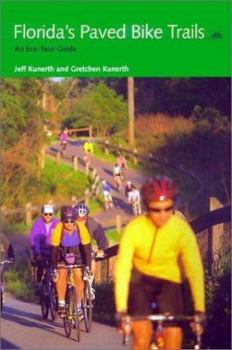 Paperback Florida's Paved Bike Trails: An Eco-Tour Guide Book