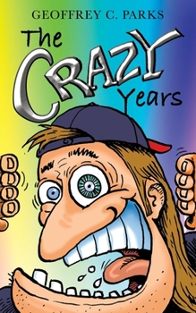 Paperback The Crazy Years Book