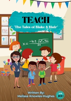Paperback Teach "The Tales of Blake and Blair" Book