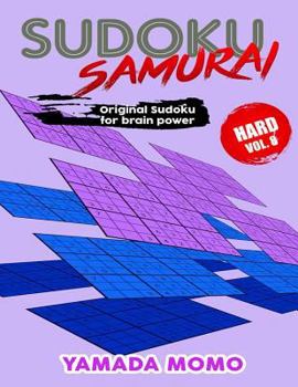 Paperback Sudoku Samurai Hard: Original Sudoku For Brain Power Vol. 8: Include 500 Puzzles Sudoku Samurai Hard Level Book