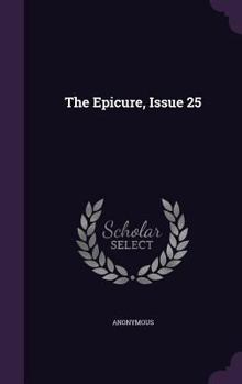 Hardcover The Epicure, Issue 25 Book