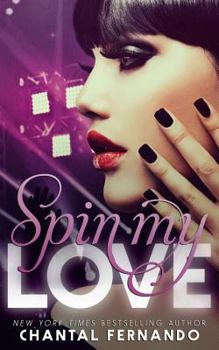 Paperback Spin My Love Book