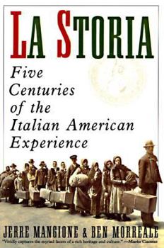 Paperback La Storia: Five Centuries of the Italian American Experience Book