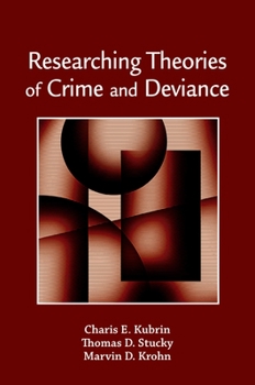 Paperback Researching Theories of Crime and Deviance Book