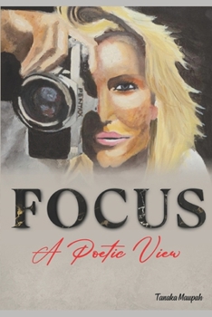 Paperback Focus: A Poetic View Book