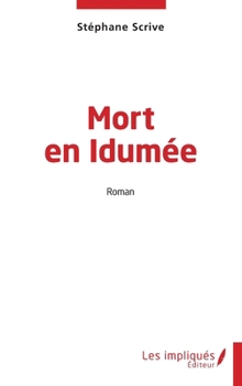 Paperback Mort en Idumée [French] Book
