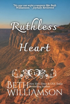 Ruthless Heart (Heart, #1) - Book #1 of the Heart