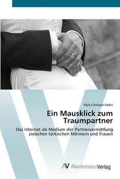 Paperback Ein Mausklick zum Traumpartner [German] Book