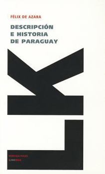Paperback Descripción E Historia de Paraguay [Spanish] Book