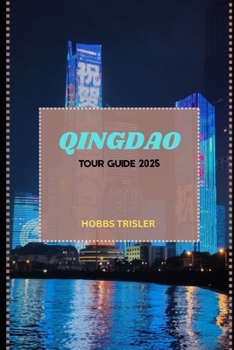Paperback Qingdao Tour Guide 2025 Book
