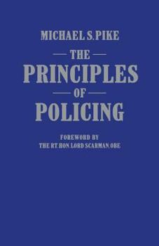 Paperback The Principles of Policing Book