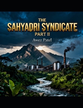 Paperback The Sahyadri Syndicate Part: II Book