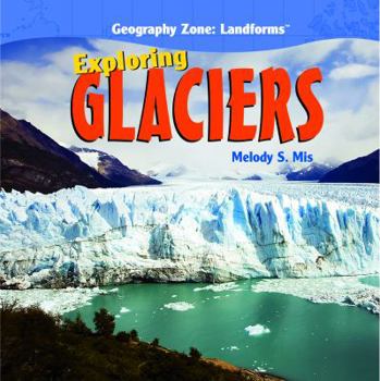 Library Binding Exploring Glaciers Book