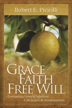 Paperback Grace, Faith, Free Will Book