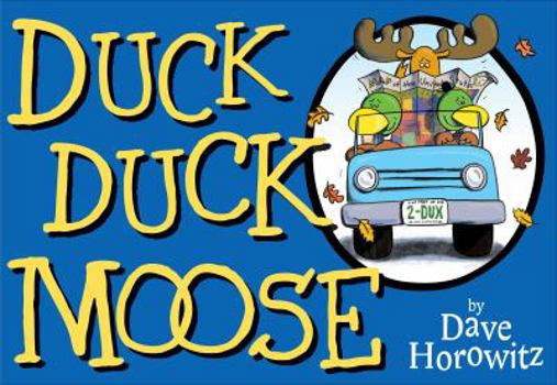 Hardcover Duck, Duck, Moose Book