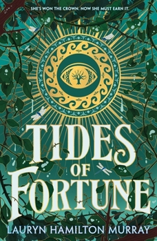 Tides of Fortune - Book #2 of the Storm Weaver
