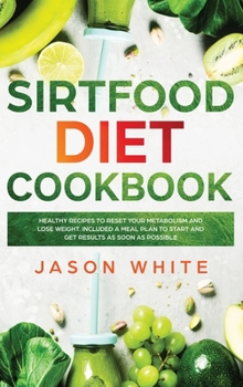 Hardcover sirtfood diet cookbook Book