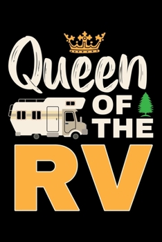 Paperback Queen of the RV: A Journal, Notepad, or Diary to write down your thoughts. - 120 Page - 6x9 - College Ruled Journal - Writing Book, Per Book
