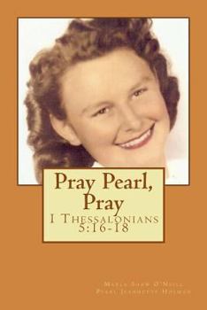 Paperback Pray Pearl, Pray Book