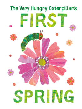 Board book The Very Hungry Caterpillar's First Spring Book