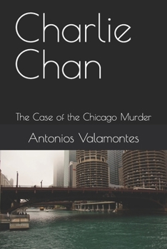 Paperback Charlie Chan: The Case of the Chicago Murder Book