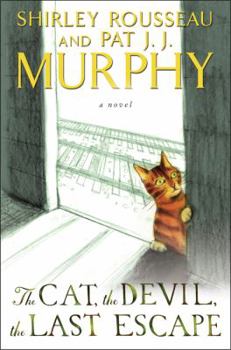 Hardcover The Cat, the Devil, the Last Escape Book