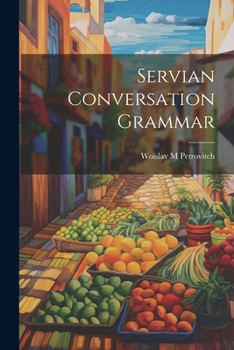 Paperback Servian Conversation Grammar [Multiple Languages] Book