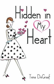 Paperback Hidden in My Heart Book