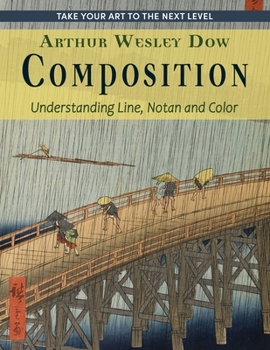 Paperback Composition: Understanding Line, Notan and Color (Dover Art Instruction) Book