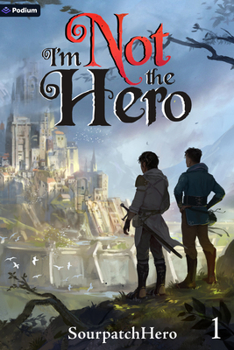 Paperback I'm Not the Hero: An Isekai Litrpg Book