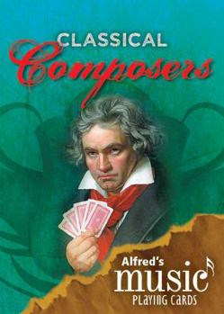 Paperback Alfred's Music Playing Cards -- Classical Composers: 1 Pack, Card Deck Book